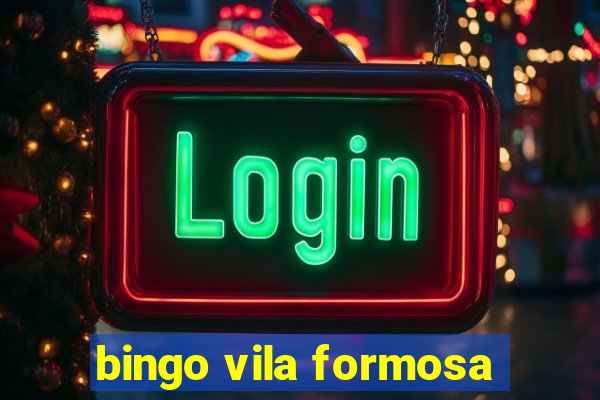 bingo vila formosa